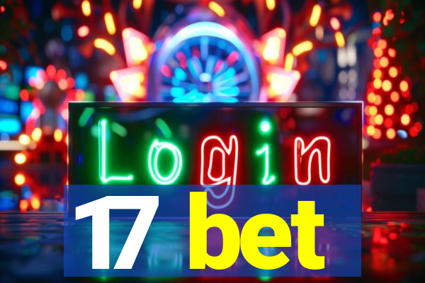 17 bet